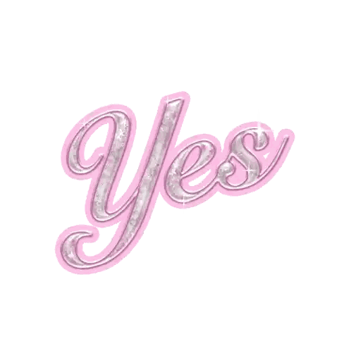 A Pink And Silver Sign That Says Yes Sticker