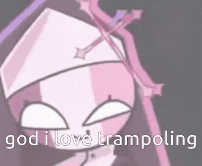 A Pink And White Cartoon Character With A Cross On Her Head And The Words `` God I Love Trampoling '' . GIF