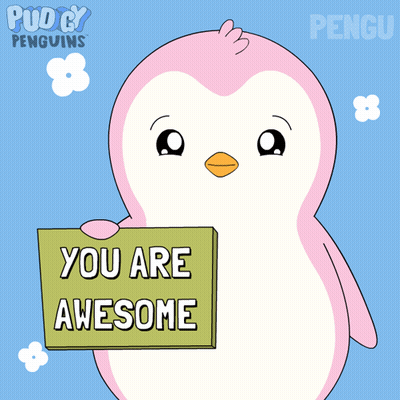 A Pink And White Penguin Holding A Sign That Says You Are Awesome GIF