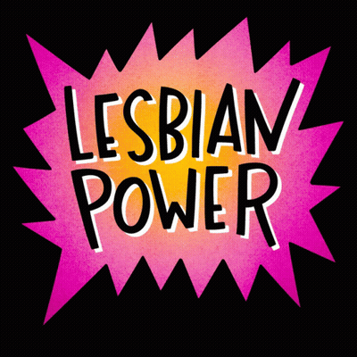 A Pink And Yellow Sign That Says Lesbian Power On It GIF