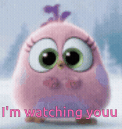A Pink Angry Bird Is Standing In The Snow And Says `` I 'M Watching Youu '' GIF