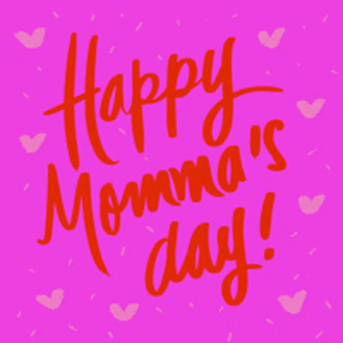 A Pink Background With Hearts And The Words Happy Momma 'S Day GIF