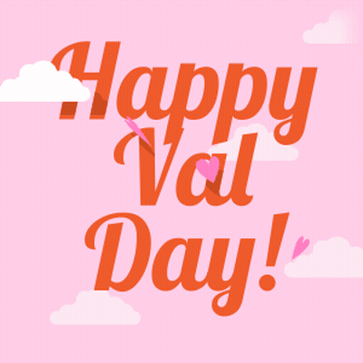 A Pink Background With The Words Happy Val Day In Orange GIF