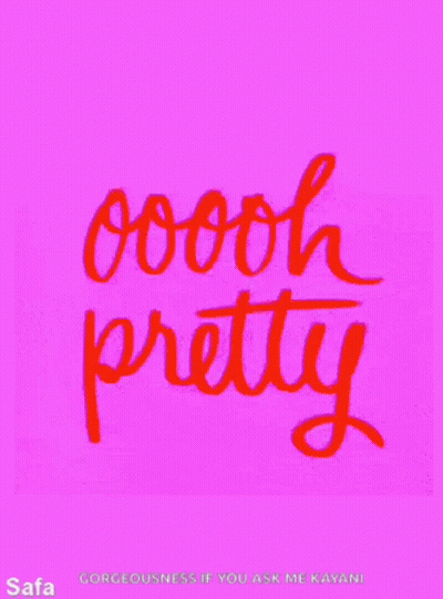 A Pink Background With The Words Oooh Pretty GIF