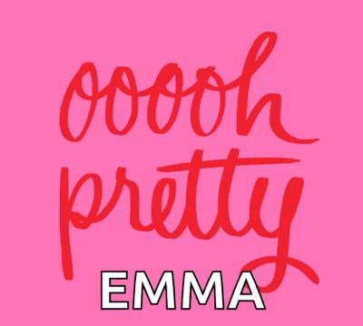 A Pink Background With The Words Oooh Pretty Emma In Red GIF