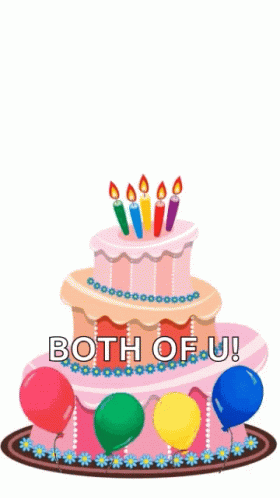 A Pink Birthday Cake With Candles And Balloons Says Both Of U. GIF