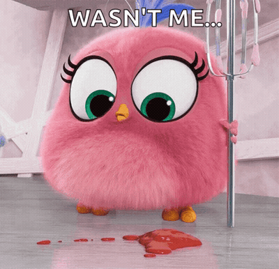 A Pink Cartoon Bird With The Words " Wasn 'T Me " On It GIF