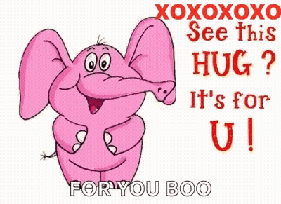 A Pink Cartoon Elephant Says Xoxoxoxo See This Hug It 'S For U GIF