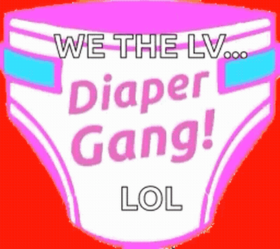 A Pink Diaper With The Words `` We The Lv ... Diaper Gang ! Lol '' On It GIF