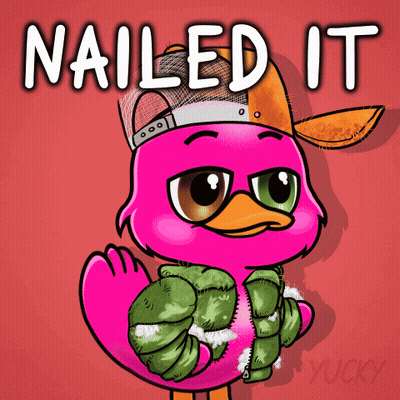 A Pink Duck Wearing A Hat And Jacket With The Words Nailed It Below It GIF