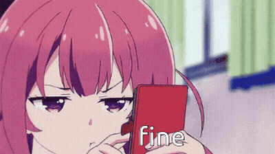 A Pink Haired Anime Girl Is Looking At Her Phone And The Word Fine Is On The Screen GIF