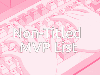 A Pink Keyboard With The Words " Non-Titled Mvp List " On It GIF