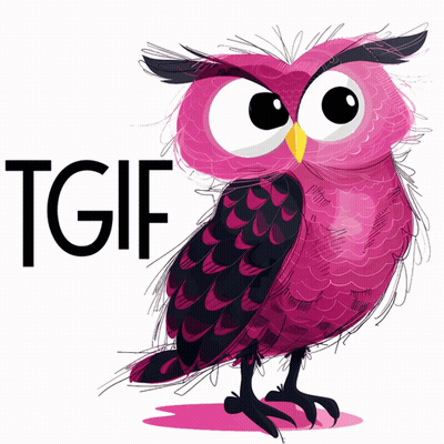 A Pink Owl With A Yellow Beak Is Standing Next To The Word Tgif