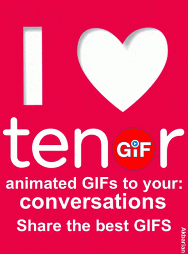 A Pink Sign That Says I Love Tenor Animated Gifs To Your Conversations Share The Best Gifs GIF