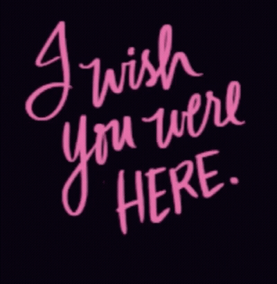 A Pink Sign That Says I Wish You Were Here GIF