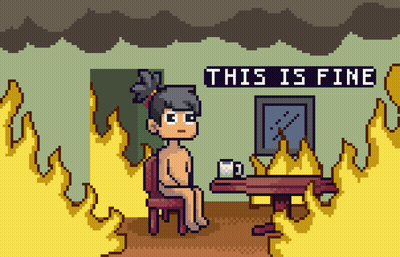 A Pixel Art Drawing Of A Girl Sitting At A Table With Fire Behind Her And The Words " This Is Fine " Above Her GIF