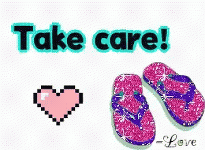 A Pixel Art Heart And Flip Flops Say Take Care GIF