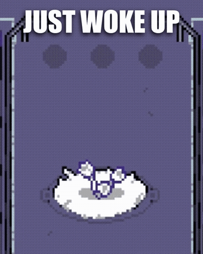 A Pixel Art Image With The Words Just Woke Up GIF