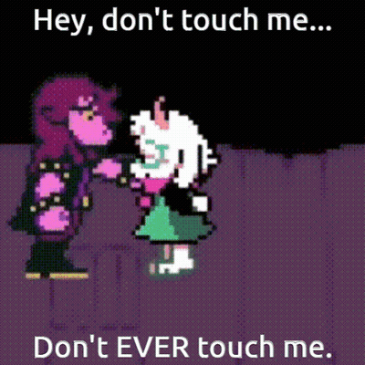 A Pixel Art Of A Girl Talking To Another Girl With The Words Hey Don 'T Touch Me Don 'T Ever Touch Me . GIF