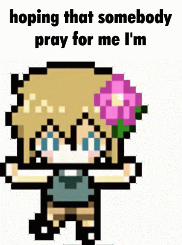 A Pixel Art Of A Girl With A Flower In Her Hair And The Words " Hoping That Somebody Pray For Me I 'M " GIF