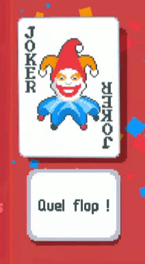 A Pixel Art Of A Joker Card With A Button That Says " Quel Flop " GIF