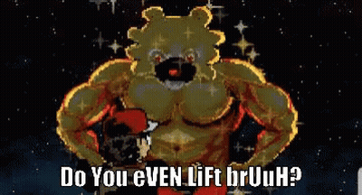 A Pixel Art Of A Muscled Teddy Bear With The Words `` Do You Even Lift Bruuh '' . GIF