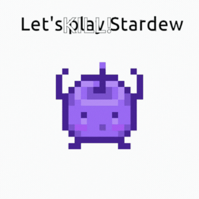 A Pixel Art Of A Purple Object With The Words Let 'S Kill Stardew Written Above It GIF