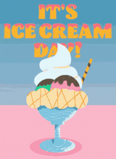 A Pixel Art Of An Ice Cream Sundae With The Words It 'S Ice Cream Day Above It GIF