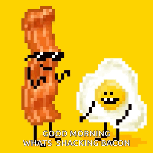 A Pixel Art Of Bacon And An Egg Saying Good Morning GIF