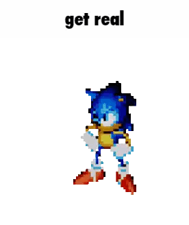A Pixel Art Of Sonic The Hedgehog With The Words Get Real Written Below Him Sticker