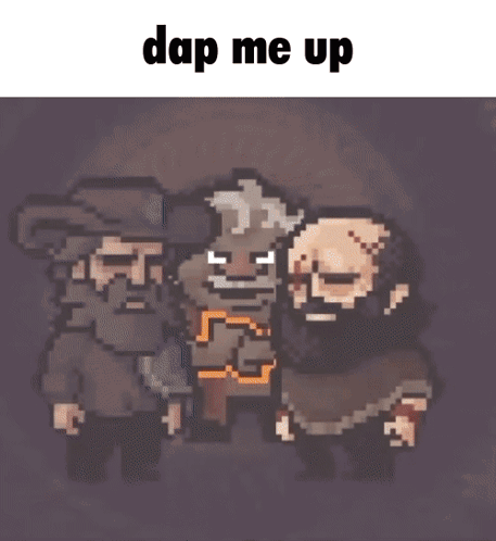 A Pixel Art Of Three Men Standing Next To Each Other With The Words `` Dap Me Up '' Written On The Bottom . GIF