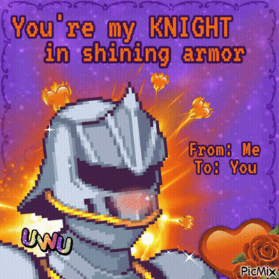 A Pixel Art Valentine 'S Day Card That Says You 'Re My Knight In Shining Armor From Me To You GIF