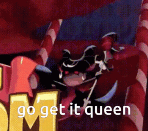 A Pixelated Image Of A Cartoon Character With The Words Go Get It Queen GIF