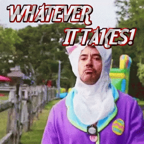 A Pixelated Image Of A Man In A Cat Costume With The Words " Whatever It Takes " Written Above Him GIF