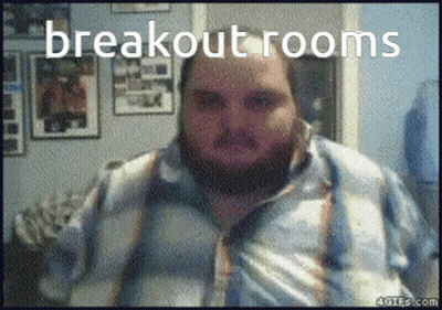 A Pixelated Image Of A Man With The Words Breakout Rooms Written Above Him GIF