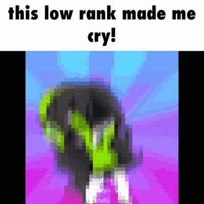 A Pixelated Image Of A Person With The Words " This Low Rank Made Me Cry " GIF