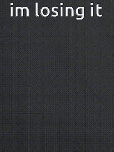 A Pixelated Image That Says I 'M Losing It On It GIF