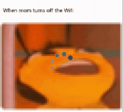 A Pixelated Image With The Words When Mom Turns Off The Wifi At The Top GIF