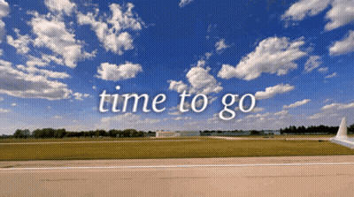 A Plane Taking Off From An Airport Runway With The Words Time To Go Above It GIF