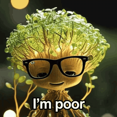 A Plant Wearing Glasses And The Words I 'M Poor Below It GIF