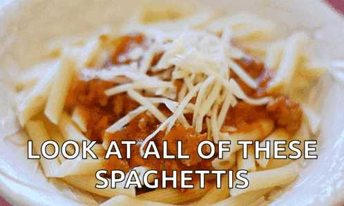 A Plate Of Spaghetti With The Words Look At All Of These Spaghettis GIF