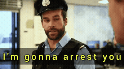 A Police Officer Says I 'M Gonna Arrest You While Talking To Another Man GIF