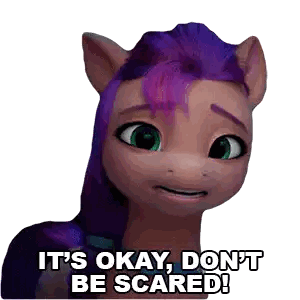 A Pony With Purple Hair And Green Eyes Is Saying It 'S Okay , Don 'T Be Scared . Sticker