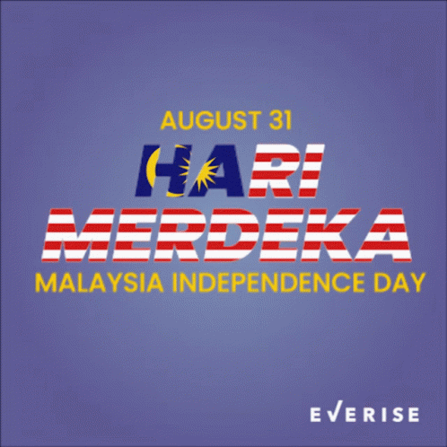 A Poster Advertising Hari Merdeka Malaysia Independence Day GIF