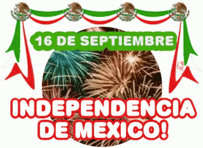 A Poster For 16 De Septiembre Independence De Mexico With Fireworks In The Background GIF
