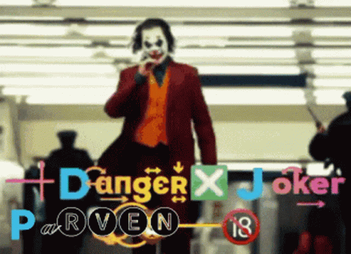 A Poster For A Movie Called Danger X Joker Proven GIF