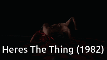 A Poster For A Movie Called Heres The Thing ( 1982 ) GIF