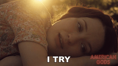 A Poster For American Gods Shows A Woman Laying Down With The Words I Try Above Her GIF