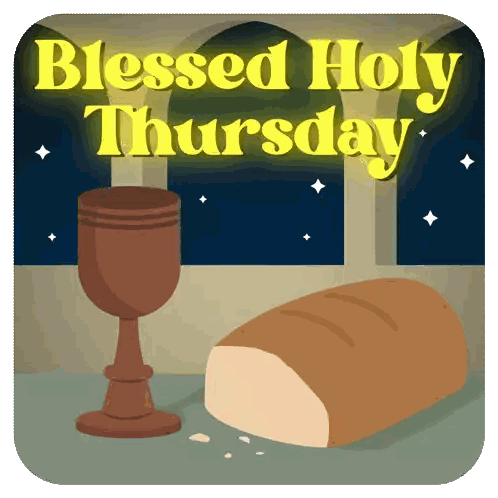 A Poster For Blessed Holy Thursday With A Bread And Chalice Sticker