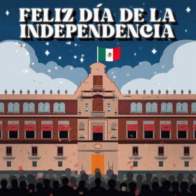 A Poster For Feliz Dia De La Independencia Features A Large Building GIF